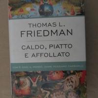 Caldo, piatto e affollato di Thomas L. Friedman