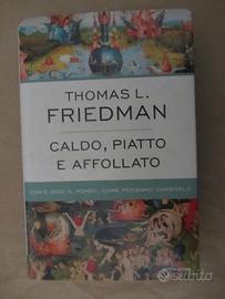 Caldo, piatto e affollato di Thomas L. Friedman