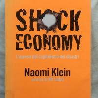 SHOCK ECONOMY Ascesa del capitalismo dei disastri
