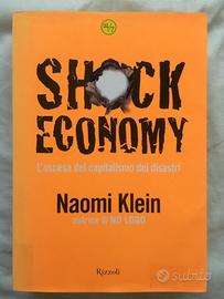 SHOCK ECONOMY Ascesa del capitalismo dei disastri