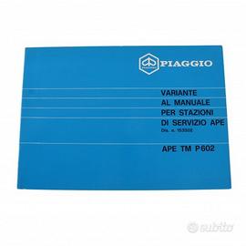 Variante manuale stazioni di servizio Piaggio Ape 