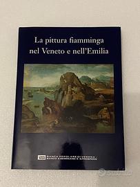 La pittura fiamminga nel Veneto  Emilia Romagna