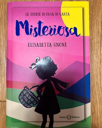 Libro “Misteriosa. Le storie di Olga di Carta”