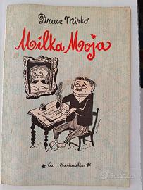 Milka Moja di Druse Mirko 