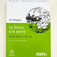 Libro e Audio “la Storia e le storie” Han Shaogong