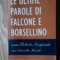 Le ultime parole di Falcone e Borsellino – Chiarel