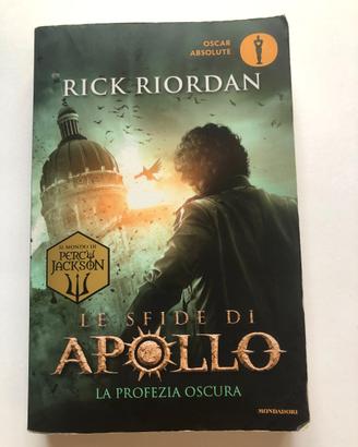 R. RIORDAN- LE SFIDE DI APOLLO- La profezia oscura