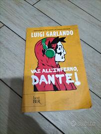 Vai all'inferno Dante
