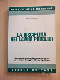 La disciplina dei lavori pubblici