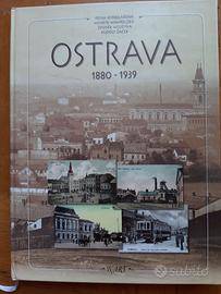Ostrava 1880-1939 - edizioni Wart 2000