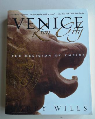 Libro Venice Lion City di Garry Wills