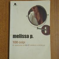 100 colpi di spazzola - Melissa P.
