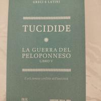 Tucide - la guerra del Peloponneso (Greco/italiano