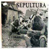 SEPULTURA - Third World Posse - Vinile Nero (1992)
