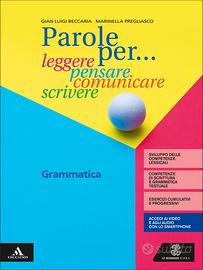 PAROLE PER... LEGGERE, PENSARE, COMUNICARE, SCRIVE