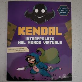 Kendal - Intrappolato nel mondo virtuale 