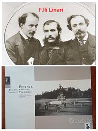 Firenze Svaghi, passioni, giochi... F.lli Alinari.