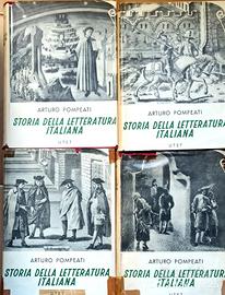 A. Pompeati Storia d. Letteratura Italiana 4volumi
