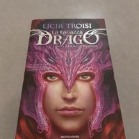 La ragazza drago di Licia Troisi