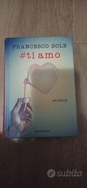 "#Ti amo"- Francesco Sole