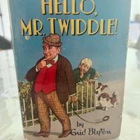 Hello, Mr. Twiddle! di Enid Blyton