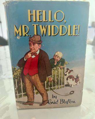 Hello, Mr. Twiddle! di Enid Blyton