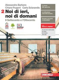 Noi di ieri, noi di domani. Vol. 2: Il Settecento