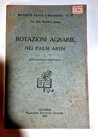 Rotazioni Agrarie Paesi Aridi 1933 libro agronomia