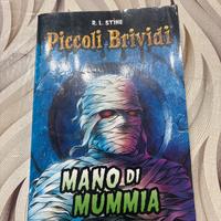 Libro piccoli brividi “ mano di mummia”