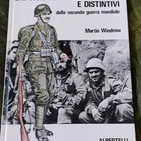 UNIFORMI E DISTINTIVI della 2^ guerra mondiale