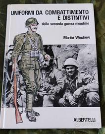 UNIFORMI E DISTINTIVI della 2^ guerra mondiale