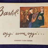 Amerigo Bartoli. oggi come oggi, 1952