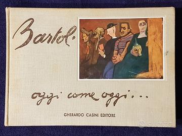 Amerigo Bartoli. oggi come oggi, 1952