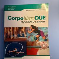 Corpo libero due: movimento e salute e gli sport