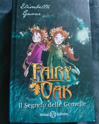 Libro: Fairy Oak - il Segreto delle Gemelle