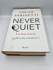 NEVER QUIET