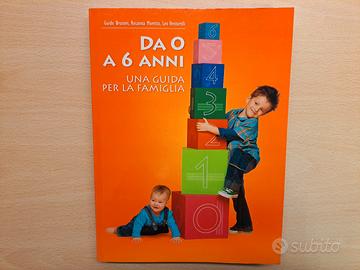 Libro Da 0 a 6 anni - Una guida per la famiglia