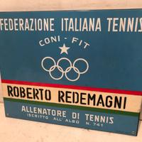 Targa insegna tabella FEDERAZIONE ITALIANA TENNIS