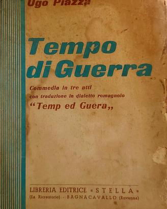 Tempo di Guerra di Ugo Piazza