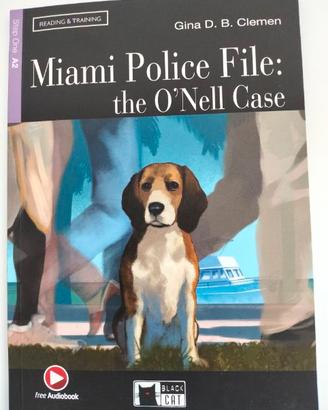 Clemen, Miami Police File: the O'Nell case