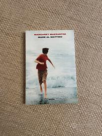 “Mare al mattino” - Margaret Mazzantini