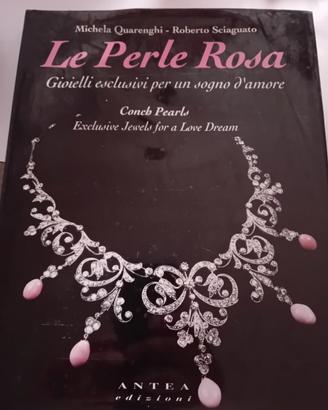 Le perle rosa, gioielli esclusivi per un sogno...