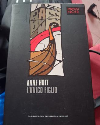 Libro "L'unico figlio" di Anne Holt