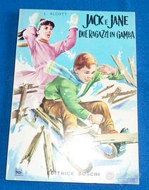 L. Alcott - Jack e Jane due ragazzi in gamba -1969