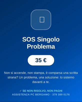 Assistenza PC a domicilio - prezzi fissi - Bergamo