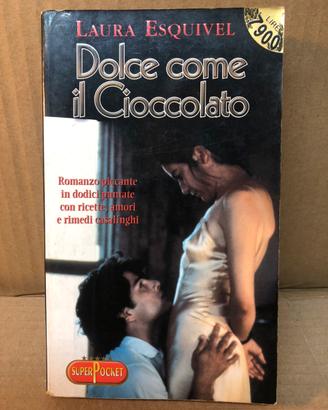 Dolce come il cioccolato di Laura Esquivel