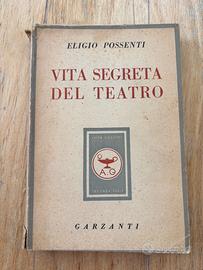 La vita segreta del teatro di Eligio Possenti