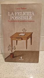 La felicità possibile