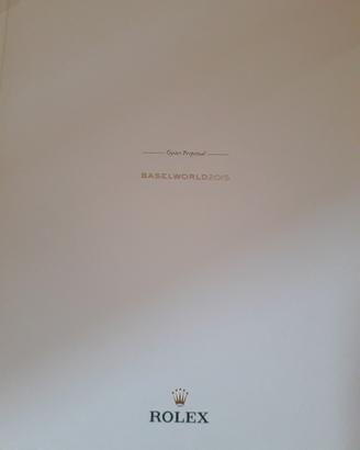 Raccolta Cataloghi ROLEX - BASELWORLD 2013 - 2015