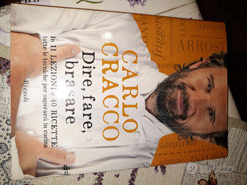 Carlo Cracco - dire fare brasare